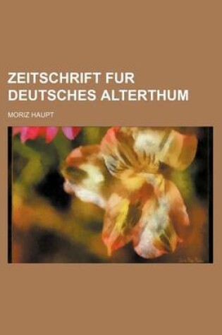 Cover of Zeitschrift Fur Deutsches Alterthum