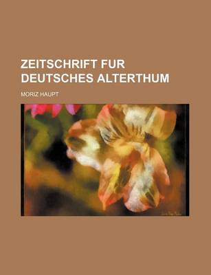 Book cover for Zeitschrift Fur Deutsches Alterthum