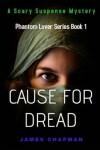 Book cover for Cause For Dread
