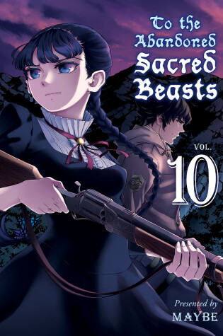 Cover of To The Abandoned Sacred Beasts 10