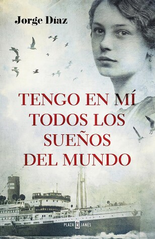 Book cover for Tengo En Mi Todos Los Sue�os del Mundo / I Have Inside Me All the Dreams in the World