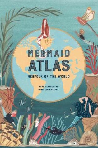 Cover of The Mermaid Atlas