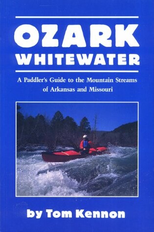 Cover of Ozark Whitewater, 2nd