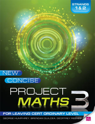 Book cover for New Concise Project Maths 3 Strands 1 & 2