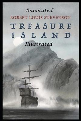 Book cover for Treasure Island By Robert Louis Stevenson Annotated Updated Version