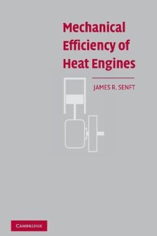 Cover of Mechanical Efficiency of Heat Engines