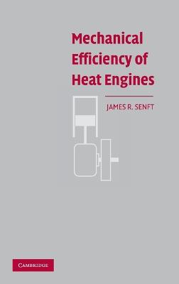 Book cover for Mechanical Efficiency of Heat Engines