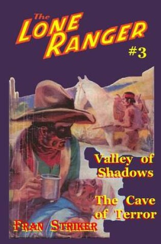 Cover of The Lone Ranger #3