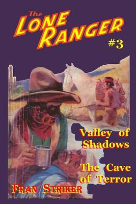 Book cover for The Lone Ranger #3