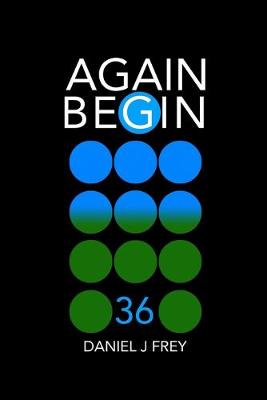 Book cover for Again Begin 36