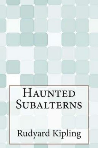 Cover of Haunted Subalterns