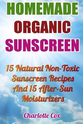 Book cover for Homemade Organic Sunscreen