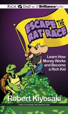 Book cover for Rich Dad's Escape the Rat Race