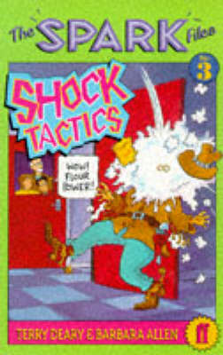 Book cover for Spark Files 3: Shock Tactics