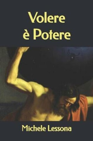 Cover of Volere e Potere