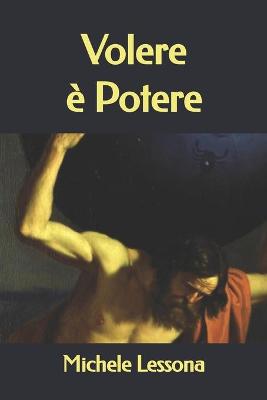 Cover of Volere e Potere