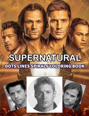 Book cover for SUPERNATURAL dots lines spirals coloring book