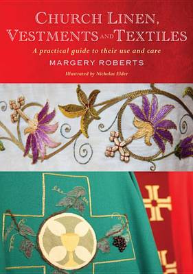 Book cover for Church Linen, Vestments and Textiles