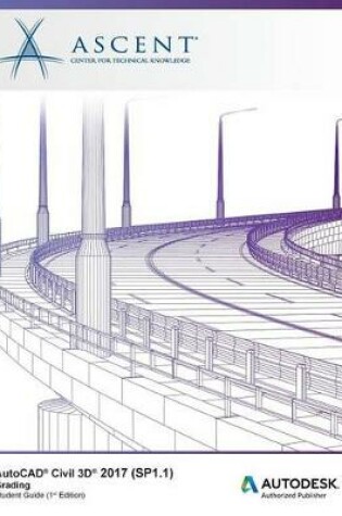 Cover of AutoCAD Civil 3D 2017 (SP1.1) Grading