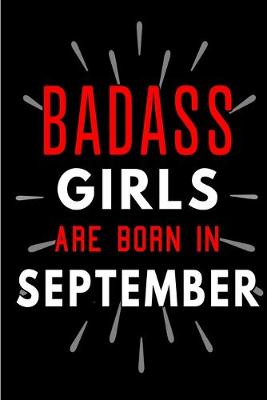 Book cover for Badass Girls Are Born In September