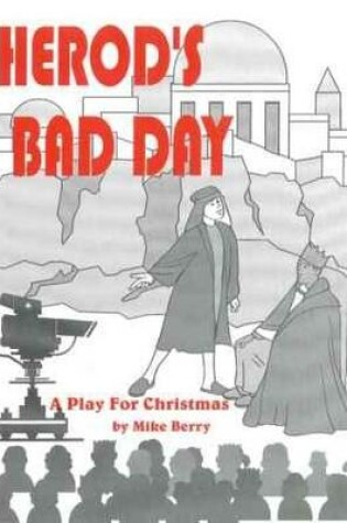 Cover of Herod's Bad Day