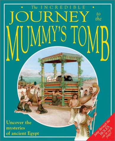 Book cover for Incredible Journey to the Mummy's Tomb