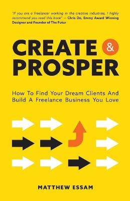 Cover of Create and Prosper