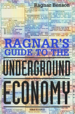 Book cover for Ragnar's Guide to the Underground Economy