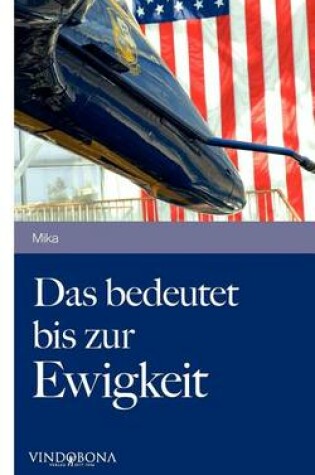 Cover of Das Bedeutet Bis Zur Ewigkeit