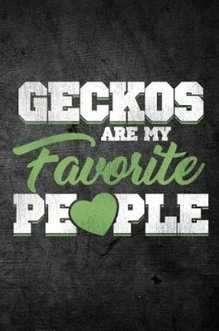 Cover of Geckos Are My Favorite People