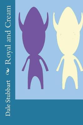 Book cover for Royal and Cream