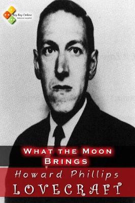 Book cover for What the Moon Brings