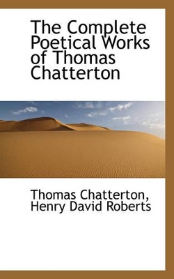 Book cover for The Complete Poetical Works of Thomas Chatterton, Volume II