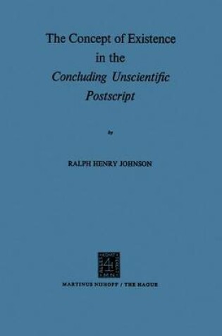 Cover of The Concept of Existence in the Concluding Unscientific Postscript