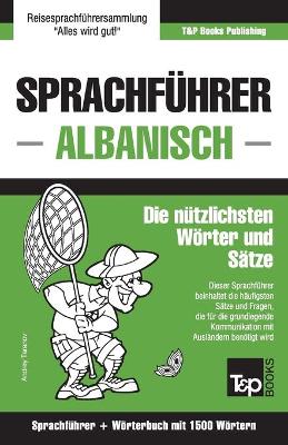 Book cover for Sprachfuhrer Deutsch-Albanisch und Kompaktwoerterbuch mit 1500 Woertern