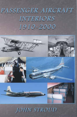 Book cover for Passenger Aircraft and Their Interiors 1910–2006