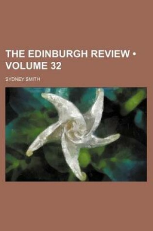 Cover of The Edinburgh Review (Volume 32)