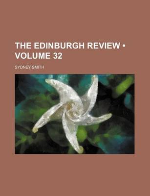 Book cover for The Edinburgh Review (Volume 32)