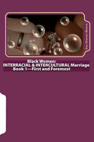 Cover of Black Women - Interracial and Intercultural Marriage