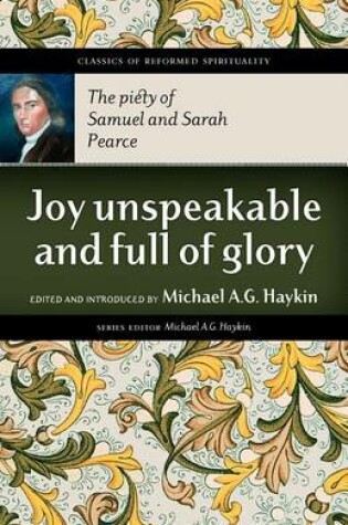 Cover of Joy Unspeakable and Full of Glory