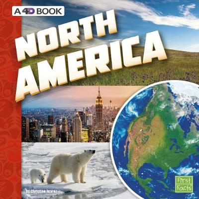 Book cover for North America: a 4D Book (Investigating Continents)