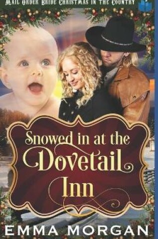 Cover of Snowed in at Dovetail Inn