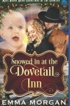 Book cover for Snowed in at Dovetail Inn