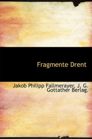 Cover of Fragmente Drent