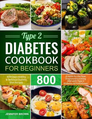 Book cover for Type 2 Diabetes Cookbook for Beginners