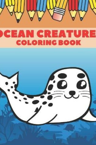 Cover of Ocean Creatures Coloring Book