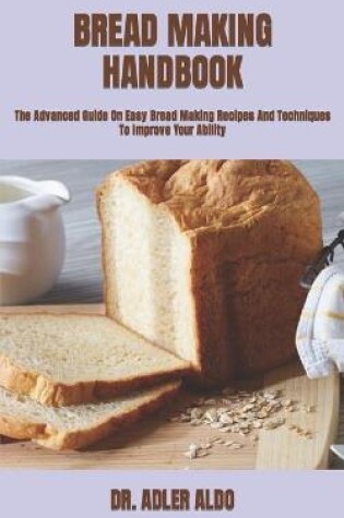 Cover of Bread Making Handbook