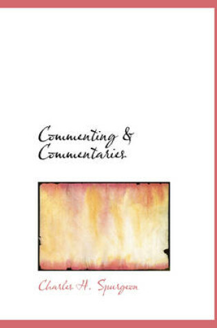 Cover of Commenting a Commentaries