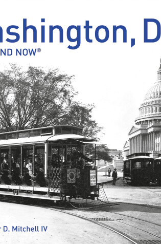 Cover of Washington, D.C. Then and Now®