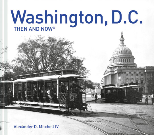 Book cover for Washington, D.C. Then and Now®